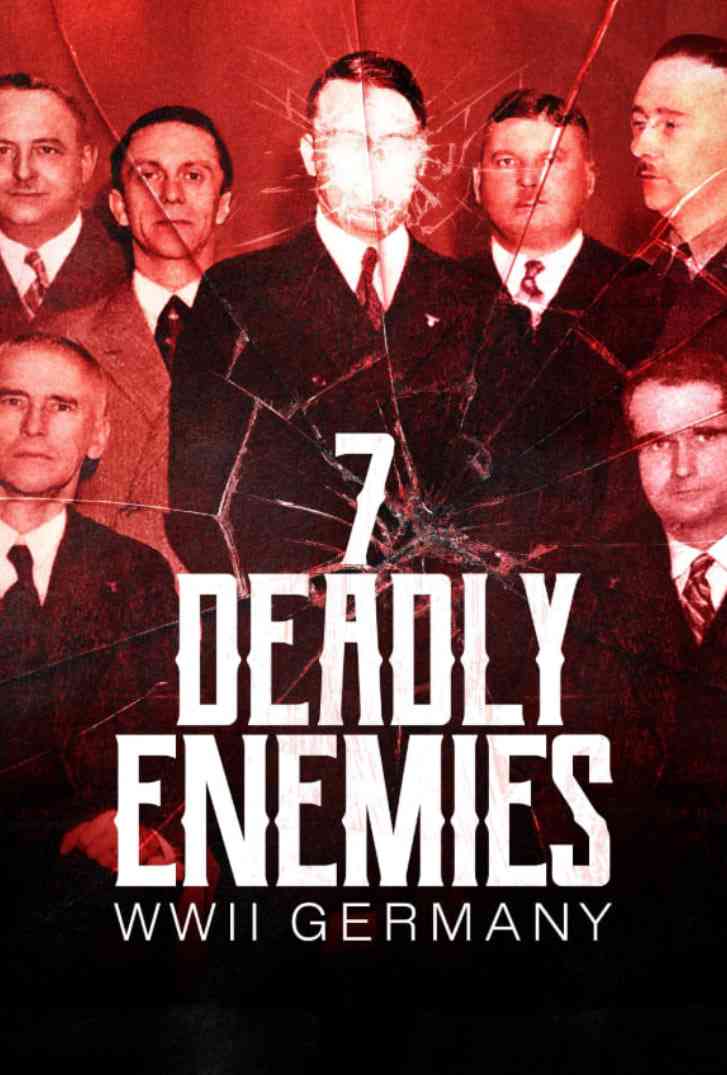 《七大致命敌人：二战德国》免费在线播放｜记录·美国