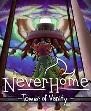 《NeverHome - Tower of Vanity》免安装版》免费下载|冒险游戏·解谜·暗黑·互动小说·手绘