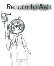 《Return to Ash》官方版》免费下载|冒险游戏·手绘·多结局·冒险