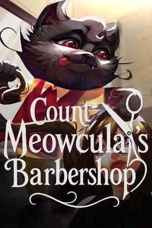《Count Meowcula's Barbershop》免安装版》免费下载|休闲益智·女性主角·欢乐·剧情·悬疑
