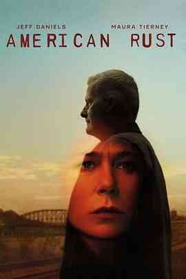 《美国之锈 第一季》免费高清无广告在线播放|剧情,家庭,犯罪·美国·2021