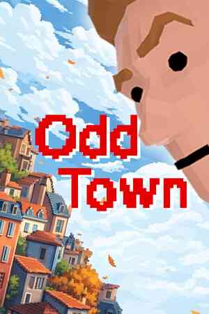 《Odd Town》demo》免费下载|动作游戏·开放世界·探索·冒险