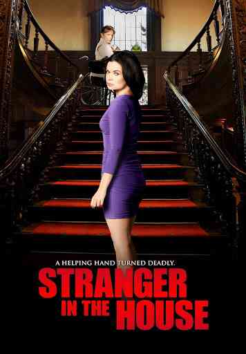 《房子里的陌生人》免费高清无广告在线播放|惊悚·加拿大·2016