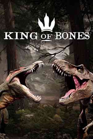 《King of Bones》免安装版》免费下载|动作游戏·沙盒·恐龙·街机·格斗