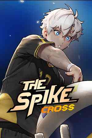 《The Spike Cross》官方版》免费下载|体育运动·剧情·动漫·体育