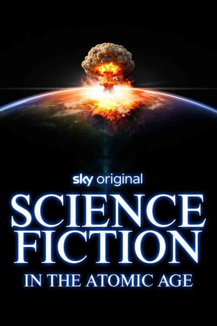 《原子时代的科幻小说》最新免费高清电影无广告在线播放|纪录·英国·2025