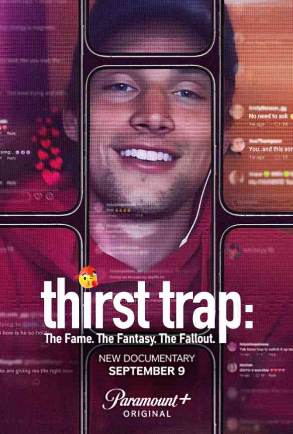 《口渴陷阱：名望.幻想.余波》最新免费高清电影无广告在线播放|纪录片·美国·2025