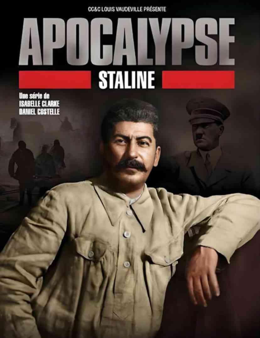 《启示录：斯大林》最新免费高清电影无广告在线播放|纪录片,传记,历史,战争·法国·2015