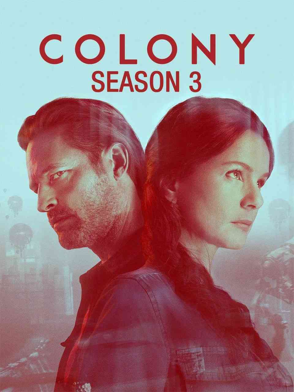 《殖民地 第三季》全集免费高清电视剧无广告在线播放|剧情,动作,科幻,冒险·美国·2018