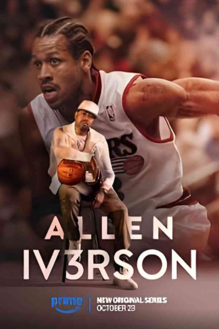 《艾伦·艾弗森》最新免费高清电影无广告在线播放|纪录片,运动·美国·2025